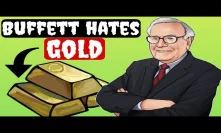 Warren Buffett Hates GOLD | Here is Why You May Want GOLD in Your Portfolio