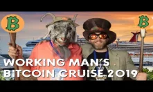 MadBitcoins' Highlights from the Working Man's Bitcoin Cruise