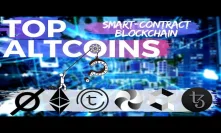 Blockchain Protocols! TOP Smart-Contract Platforms for Altcoins Season!!