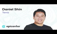 Dan Shin: Terra – The Stable Currency Tackling the Ecommerce Payments Market (#301)