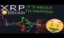 WHAT NO ONE IS TELLING YOU | XRP/RIPPLE AND BITCOIN PUMP OR DUMP AROUND THE CORNER!