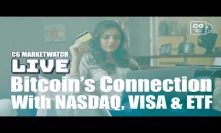 Bitcoin’s Connection With NASDAQ, VISA & ETF