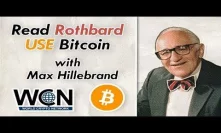 Agorism or Political Change, Adam Kokesh ~ Read Rothbard, Use Bitcoin