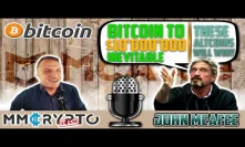 John McAfee - Bitcoin to $10'000'000 INEVITABLE!!! These ALTCOINS will WIN NOW!!!