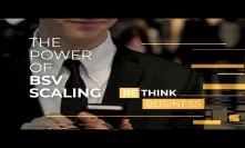 Re-Think Business | The Power of BSV Scaling | CoinGeek Seoul