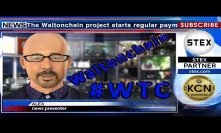 KCN Waltonchain community starts paying miners