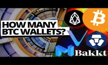 BITCOIN WALLETS REACH ATH! Bakkt Bitcoin Cash Futures? CRYPTO.COM EOS Promo | Matic Crash | Vechain