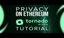 Privacy On Ethereum - Tornado Mixer Tutorial