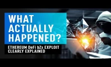 Ethereum Defi Hack - bZx Exploit Clearly Explained