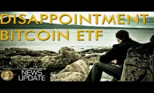 Bitcoin ETF News Disappoints - Key Crypto Players Double Down