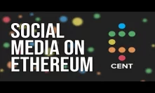 Cent - Rewards & Social Media On Ethereum