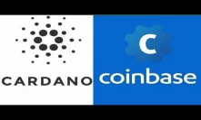 Cardano Coinbase ADA New Partnerships #Cardano Crypto Analysis