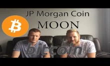 Why JP Morgan Coin Will Help Bitcoin Moon! XRP In Danger? #Podcast 15
