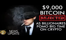 Bitcoin Price Rejected Hard at $9,000 - Get Yours Before Crazy Billionaires Take All The Crypto!!