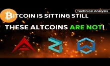 Bitcoin Is Sitting Still, These Altcoins Are NOT!