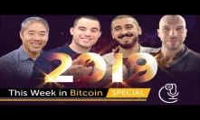2019 Predictions Bitcoin.com Podcast - w Roger Ver, Gabriel Cardona, Vin Armani, Miko Matsumura