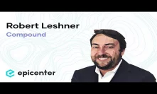 Robert Leshner: Compound – An Automated Money Market for Ethereum Tokens (#295)