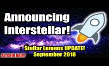 Announcing Interstellar!! Stellar Acquires Blockchain Startup Backed by Visa [Crypto News]