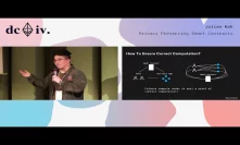 Privacy Preserving Smart Contracts by Julian Koh (Devcon4)
