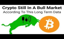 Data Shows Crypto Is Still In A Bull Market