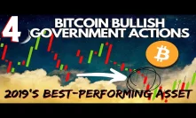 4 Governments Actions Make Bitcoin Bullish | Bitcoin THE BEST Performing ASSET | VIDT | bitcoin news