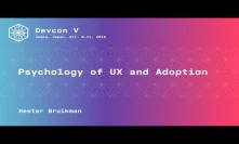 Psychology of UX and Adoption by Hester Bruikman