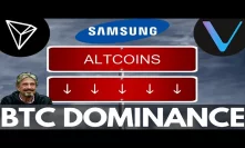 Bitcoin Dominance, HUGE Tron Partnership, Altcoins Crashing, VeChain, Samsung, McAfee