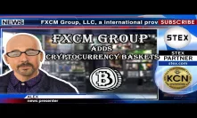 #KCN #FXCMGroup Adds #Cryptocurrency Baskets