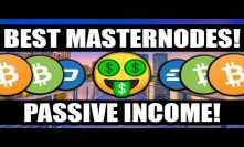 Best Masternode Buys For Any Price Range! ???? Passive Income! ???? [Bitcoin/Cryptocurrency Strategy]