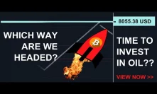 Bitcoin To Rocket To $8,000! OIL $10 BUY SIGNAL! ANOTHER DeFi Hack