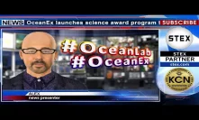 KCN Awards Program #OceanLab from #OceanEx