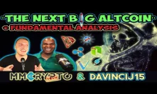 Davincij15: “THIS CRYPTO / ALTCOIN IS THE NEXT BIG THING!“