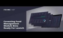 Covesting Fund Management Beta On PrimeXBT!