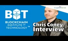 Chris Coney Interviewed By George Levy Blockchain Institute Of Technology
