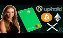 Interview: Michelle O'Connor VP Marketing Uphold - Multi Asset Crypto Debit Card - BTC, XRP, Gold