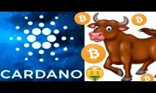 Cardano Bullrun Potential as we See Bitcoin Technology Emerging Popularity Growing