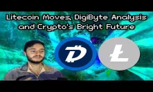 2 LITECOIN News Items, DIGIBYTE Analysis and Momentum, SEC ETF August 10th? and Ledger