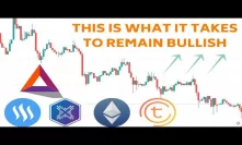 This Is What It Takes To Remain Bullish - Technical Analysis