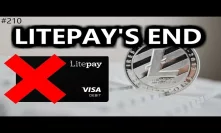 My Thoughts on Litepay's End - Daily Deals: #210
