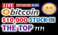 BITCOIN TOPPED OUT?! Was $10,000 THE TOP? 