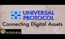 Universal Protocol - Taking Digital Assets & Cryptocurrency Mainstream