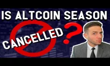 Altcoin season is CANCELLED? Bitcoin's bull run hangs in the balance?