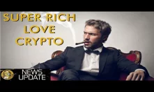 Super Rich Quietly Amassing Bitcoin & Crypto