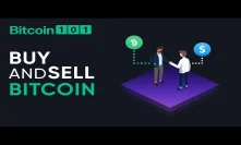 Bitcoin 101: How to buy and sell Bitcoin