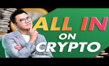 Should You Go All In On Crypto Now?