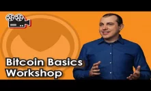 Bitcoin Basics Workshop