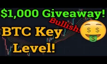 $1,000 Bitcoin Giveaway! Bullish Cryptocurrency News! BTC Key Resistance! (Bybit Trading + Analysis)
