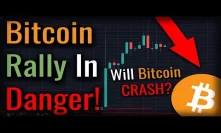 BITCOIN RALLY SLOWS - Is A Bitcoin Correction Imminent?