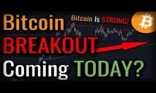 BITCOIN BREAKOUT COMING TODAY? - Bitcoin Testing KEY Resistance