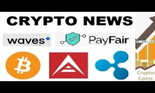 Crypto News: Bitcoin, European Parliament, Ripple, Ark, Payfair, Waves (23rd - 28th of July)